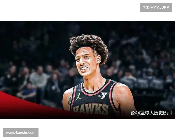 杰伦约翰逊20分7篮板,老鹰新星成NBA赛季惊喜 杰伦约翰逊20分7篮板,老鹰新星成NBA赛季惊喜